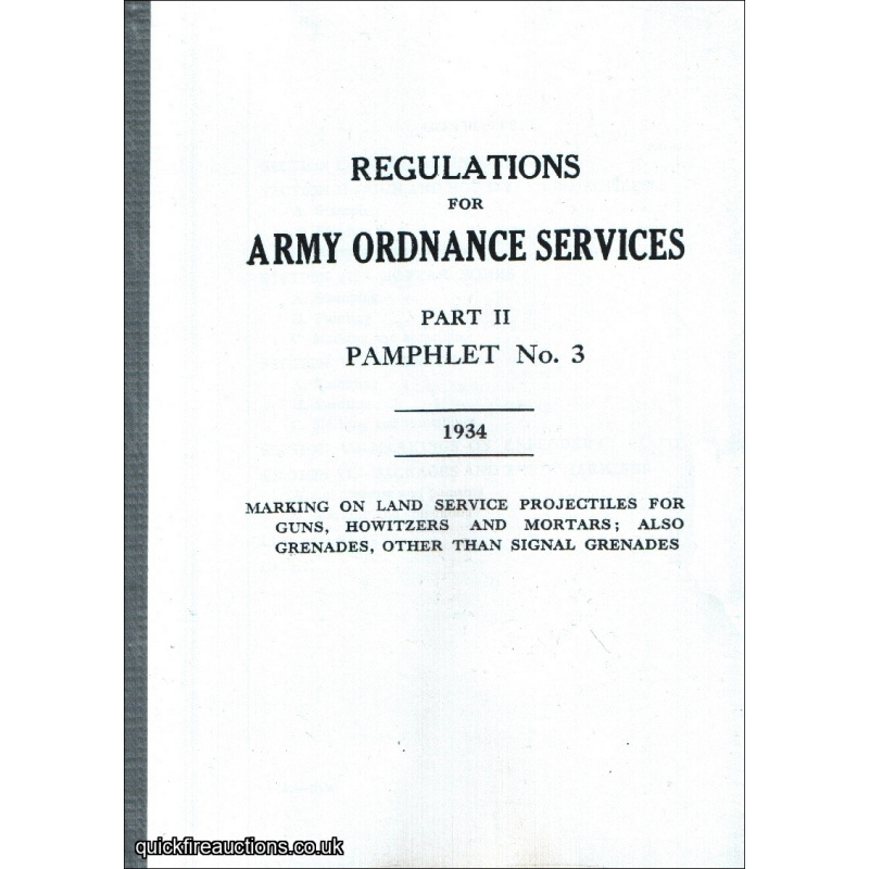Bound Reprint ‘Regulations For Army Ordnance Services, Part II Pamphlet No3’ - 1934