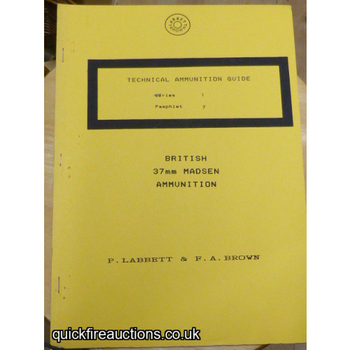 Technical Information Guide - British 37mm Madsen Ammunition