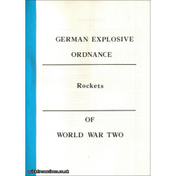 Bound Reprint - 'German Explosive Ordnance of World War Two – Rockets, OP 1666'